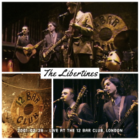 2001-02-26 - 12 Bar Club, London - The Libertines