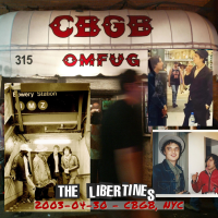 The Libertines - 2003-04-30 - CBGB, NYC