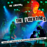The Libertines - 2002-12-09 - Marquee Club, London (Xmas Gig for XFM)